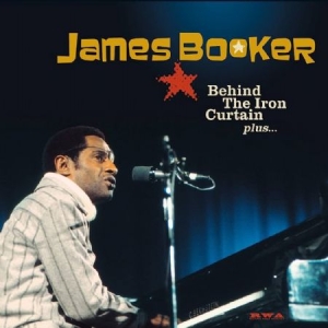 Booker James - Behind The Iron Curtain + in the group CD / Jazz at Bengans Skivbutik AB (4401511)