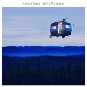 Marcus Price - Beats På Svenska in the group VINYL / Dance-Techno,Svensk Musik at Bengans Skivbutik AB (4412410)