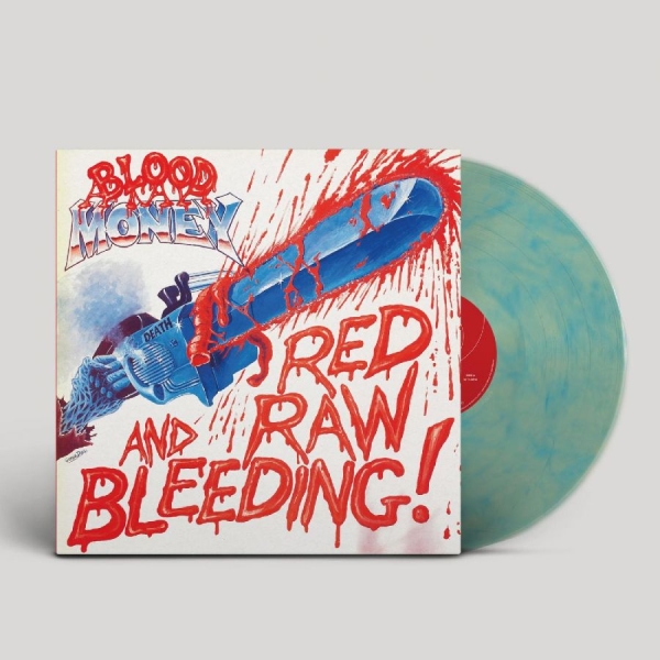 Blood Money - Red Raw And Bleeding! (Turquoise Ma in the group OTHER / Övrigt / at Bengans Skivbutik AB (4414662)
