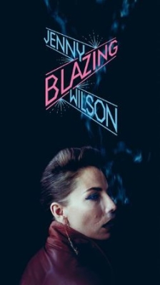 Jenny Wilson - Blazing in the group OUR PICKS / Stocksale / CD Sale / CD POP at Bengans Skivbutik AB (450199)