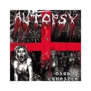 Autopsy - Dark Crusades (Cd & Dvd Set) i gruppen CD / Hårdrock/ Heavy metal hos Bengans Skivbutik AB (450501)
