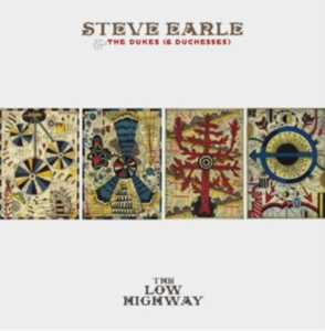 Earle Steve & The Dukes (& Duchess - The Low Highway (Deluxe) in the group Minishops / Steve Earle at Bengans Skivbutik AB (451104)
