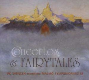 Malmö So/Pk Svensen - Concertos And Fairytales in the group MUSIK / SACD / Klassiskt at Bengans Skivbutik AB (460454)