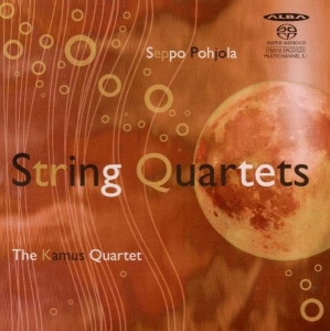 Seppo Pohjola - String Quartets in the group MUSIK / SACD / Klassiskt at Bengans Skivbutik AB (460840)