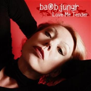 Barb Jungr - Love Me Tender in the group MUSIK / SACD / Jazz/Blues at Bengans Skivbutik AB (472411)