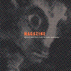 Magazine - Hello Mister Curtis (With Apologies) 10' in the group VINYL / Pop at Bengans Skivbutik AB (480705)
