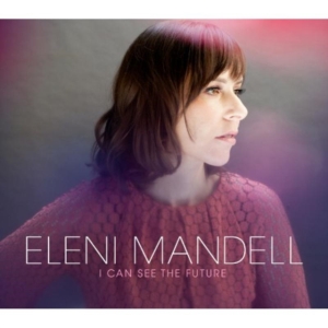 Mandell Eleni - I Can See The Future in the group OUR PICKS / Classic labels / YepRoc / Vinyl at Bengans Skivbutik AB (482483)