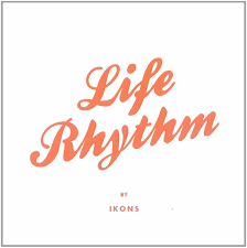 Ikons - Life Rhythm in the group CD / Pop at Bengans Skivbutik AB (482601)