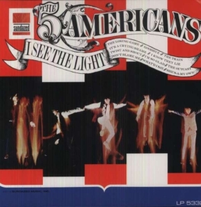 Five Americans - I See The Light (Limited Edition) ( in the group OUR PICKS / Classic labels / Sundazed / Sundazed Vinyl at Bengans Skivbutik AB (483217)