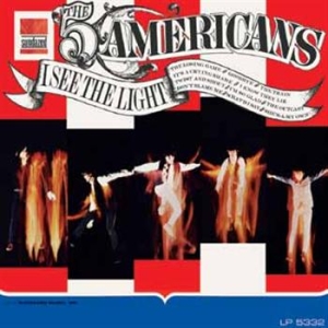 Five Americans The - I See The Light in the group OUR PICKS / Classic labels / Sundazed / Sundazed Vinyl at Bengans Skivbutik AB (483217)