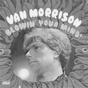 Morrison Van - Blowin' Your Mind! in the group VINYL / Pop-Rock at Bengans Skivbutik AB (483717)