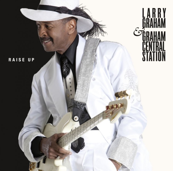 Graham Larry & Graham Central Stati - Raise Up in the group VINYL / Bestsellers at Bengans Skivbutik AB (484153)