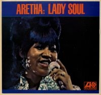 Aretha Franklin - Lady Soul in the group OUR PICKS / Bengans Staff Picks / Find your soul at Bengans Skivbutik AB (484763)