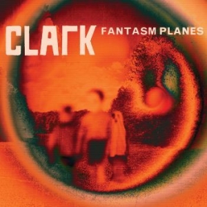 Clark - Fantasm Planes in the group VINYL / Rock at Bengans Skivbutik AB (484850)