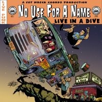 No Use For A Name - Live In A Dive (Black Vinyl Lp) in the group VINYL / Pop-Rock,Punk at Bengans Skivbutik AB (485134)
