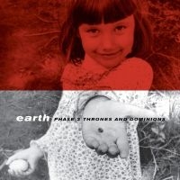 Earth - Phase 3: Thrones And Dominions in the group VINYL / Rock at Bengans Skivbutik AB (485260)