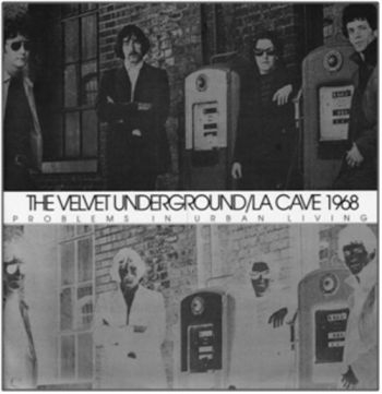 Velvet Underground - La Cave 1968 (180 G) in the group VINYL / Rock at Bengans Skivbutik AB (485650)