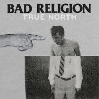 Bad Religion - True North in the group OTHER / MK Test 4 at Bengans Skivbutik AB (486094)