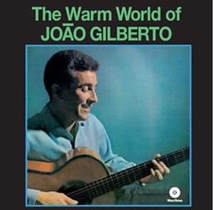 Joao Gilberto - Warm World in the group VINYL / Elektroniskt,World Music at Bengans Skivbutik AB (486665)
