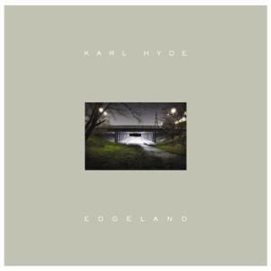 Hyde Karl - Edgeland - 2Lp in the group VINYL / Pop at Bengans Skivbutik AB (487759)