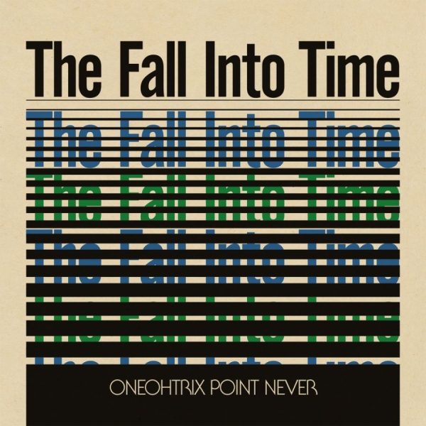 Oneohtrix Point Never - Fall Into Time in the group VINYL / Bestsellers at Bengans Skivbutik AB (488150)