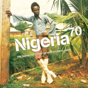 Blandade Artister - Nigeria 70 in the group VINYL / Elektroniskt,RnB-Soul,World Music at Bengans Skivbutik AB (488357)