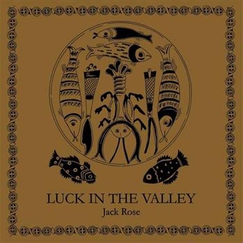 Rose Jack - Luck In The Valley (180G Lp) in the group VINYL / Bestsellers at Bengans Skivbutik AB (488557)