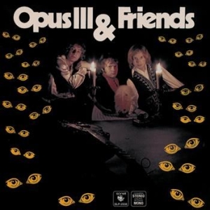 Opus Iii & Friends - Opus Iii & Friends in the group VINYL / Pop-Rock at Bengans Skivbutik AB (488581)