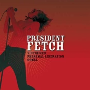 President Fetch - Victimized in the group VINYL / Pop at Bengans Skivbutik AB (489653)