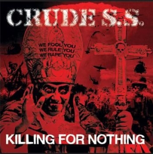 Crude Ss - Killing For Nothing in the group Labels / Bengans Distribution at Bengans Skivbutik AB (489856)