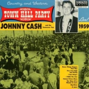 Cash Johnny - Live At Town Hall Party 1959! in the group OUR PICKS / Classic labels / Sundazed / Sundazed Vinyl at Bengans Skivbutik AB (490770)