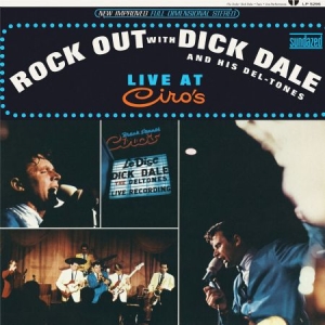 Dale Dick And His Del-Tones - Rock Out With Dick Dale And His Del in the group OUR PICKS / Classic labels / Sundazed / Sundazed Vinyl at Bengans Skivbutik AB (490834)