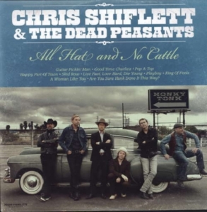Shiflett Chris & The Dead Peasants - All Hat And No Cattle in the group VINYL / Pop-Rock at Bengans Skivbutik AB (491845)