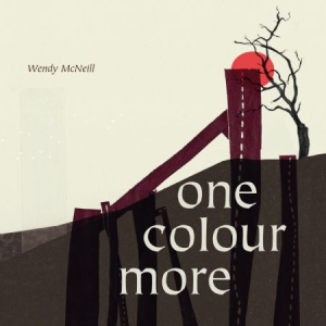 Mcneill Wendy - One Colour More in the group CD / Pop-Rock at Bengans Skivbutik AB (492242)
