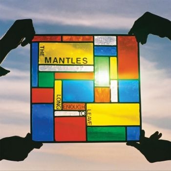 Mantles The - Long Enough To Leave in the group VINYL / Bestsellers at Bengans Skivbutik AB (494516)