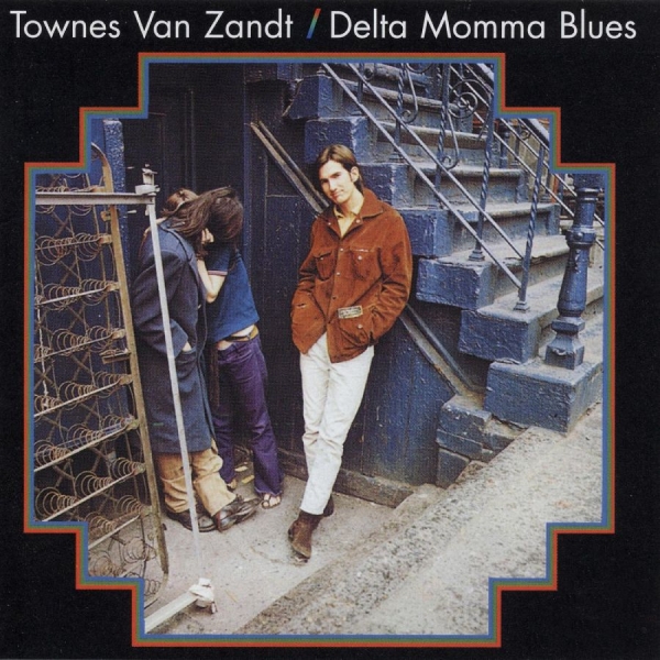 Van Zandt Townes - Delta Momma Blues in the group VINYL / Bestsellers at Bengans Skivbutik AB (494646)