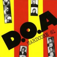 D.O.A. - Hardcore 81 in the group VINYL / Pop-Rock,Punk at Bengans Skivbutik AB (495054)