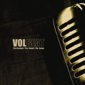 Volbeat - Strength / The Sound / The Songs i gruppen VINYL / Hårdrock,Pop-Rock hos Bengans Skivbutik AB (495741)