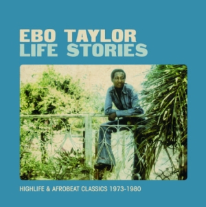 Ebo Taylor - Life Stories in the group VINYL / Worldmusic/ Folkmusik at Bengans Skivbutik AB (496345)