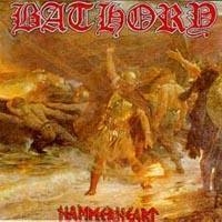 Bathory - Hammerheart (2Lp Re-Release) in the group VINYL / Hårdrock,Svensk Folkmusik at Bengans Skivbutik AB (497292)