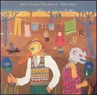 Robert Wyatt - Ruth Is Stranger Than Richard in the group VINYL / Pop-Rock at Bengans Skivbutik AB (497669)