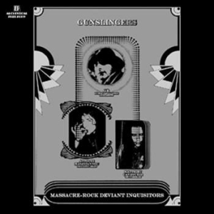 Gunslingers - Massacre-Rock Deviant Inquisitors in the group VINYL / Pop at Bengans Skivbutik AB (498831)