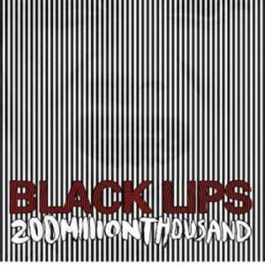 Black Lips - 200 Million Thousand in the group VINYL / Rock at Bengans Skivbutik AB (499019)