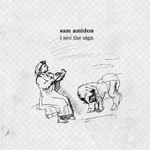 Amidon Sam - I See The Sign in the group VINYL / Pop at Bengans Skivbutik AB (499319)