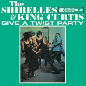 Shirelles - Shirelles And King Curtis Give A Tw in the group OUR PICKS / Classic labels / Sundazed / Sundazed Vinyl at Bengans Skivbutik AB (499417)
