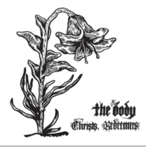 Body - Christs, Redeemers in the group VINYL / Hårdrock/ Heavy metal at Bengans Skivbutik AB (499660)