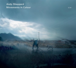 Andy Sheppard John Parricelli   Eiv - Movements In  Colour in the group CD / Jazz at Bengans Skivbutik AB (500301)