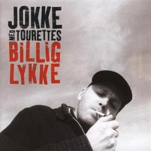 Jokke & Tourettes - Billig Lykke in the group CD / Pop-Rock at Bengans Skivbutik AB (500326)