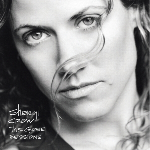 Sheryl Crow - Globe Sessions in the group OTHER / Övrigt /  at Bengans Skivbutik AB (501163)