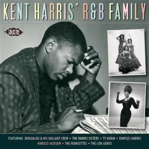 Various Artists - Kent Harris' R&B Family in the group CD / Pop-Rock,RnB-Soul at Bengans Skivbutik AB (501599)